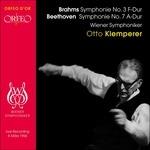 Symphony No.3 & No.7 - CD Audio di Ludwig van Beethoven,Johannes Brahms