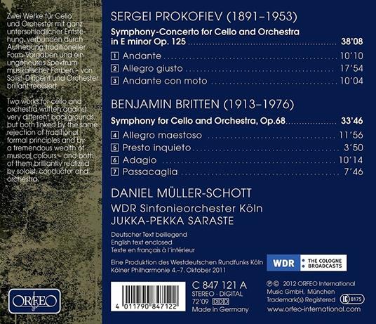 Sinfonie per violoncello - CD Audio di Benjamin Britten,Sergei Prokofiev,Jukka-Pekka Saraste,Daniel Müller-Schott,WDR Sinfonieorchester Köln - 2
