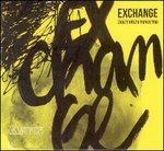 Exchange - CD Audio di Marcel Papaux,Jean-Christophe Cholet,Heiri Känzig