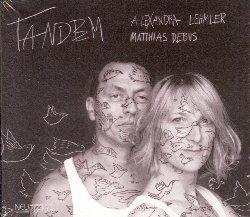 Tandem - CD Audio di Alexandra Lehmler,Matthias Debus