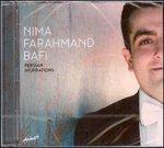 Persian Inspirations - CD Audio di Nima Farahmand Bafi