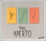 Trio Aperto - CD Audio di Trio Aperto