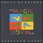 It's Magic - CD Audio di Jolly Kunjappu