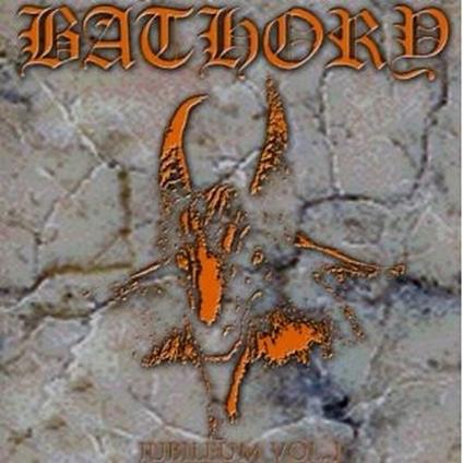 Jubileum vol.1 - CD Audio di Bathory