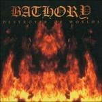 Destroyer of Worlds - Vinile LP di Bathory