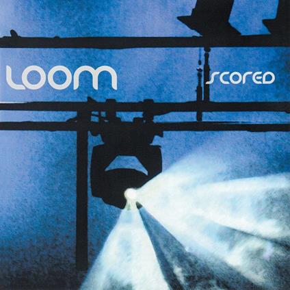 Scored - CD Audio di Loom