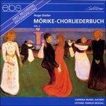 Moehrike Chorliederbuch - CD Audio di Hugo Distler