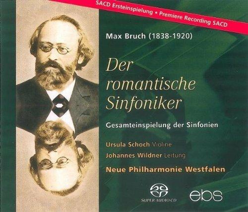 Complete Symphonies 1 - 3 - SuperAudio CD di Max Bruch