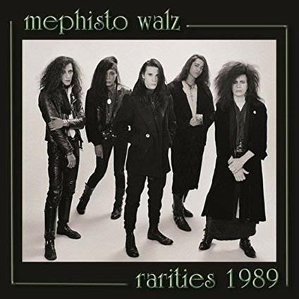 Rarities 1989 - CD Audio di Mephisto Walz