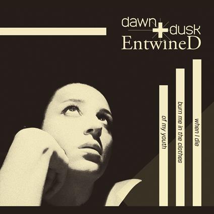 When I Die Burn Me In The Clothes Of - CD Audio di Dawn and Dusk Entwined