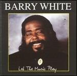 Let The Music Play - CD Audio di Barry White