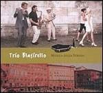 Musica della strada - CD Audio di Trio Blasirello