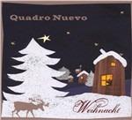 Weihnacht - CD Audio di Quadro Nuevo