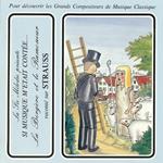 Si musique m'etait contée... - La Bergère et le Ramoneur raconté sur Strauss