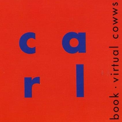 Virtual Cowws & Book - CD Audio di Rüdiger Carl