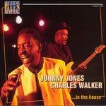In the House - CD Audio di Johnny Jones,Charles Walker