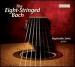 The Eigth-Stringed Bach - CD Audio di Johann Sebastian Bach,Raphaëlla Smith