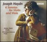 6 Sonate per violino e viola - CD Audio di Franz Joseph Haydn,Anton Steck,Christian Goosses