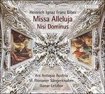 Missa Alleluja - Nisi Dominus - CD Audio di Heinrich Ignaz Franz Von Biber,Ars Antiqua Austria