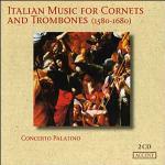 Musica italiana per cornetti e tromboni 1580-1680