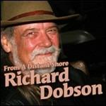 From a Distant Shore - CD Audio di Richard Dobson