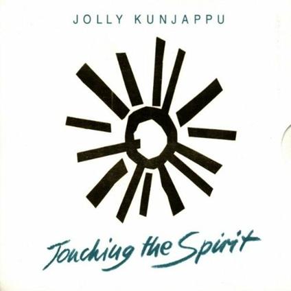 Touching the Spirit - CD Audio di Jolly Kunjappu