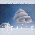 Elysium - CD Audio di Gleisberg