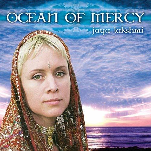Ocean of Mercy - CD Audio di Jaya Lakshmi