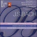 Partita per violino solo - Concerto per violino n.2 - Concerto brandeburghese n.5 - CD Audio di Johann Sebastian Bach,Oleg Kagan