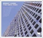 New High - CD Audio di Brent Cash
