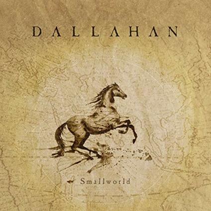 Smallworld - CD Audio di Dallahan