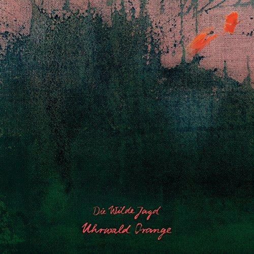 Uhrwald Orange - Vinile LP di Wilde Jagd