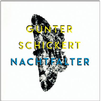 Nachtfalter - Vinile LP di Günther Schickert