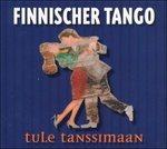 Tule Tanssimaan. Finnische