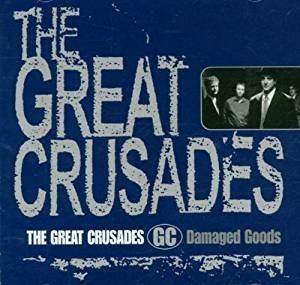 Damaged Goods - CD Audio di Great Crusades