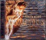 Valivann - CD Audio di Kerstin Blodig