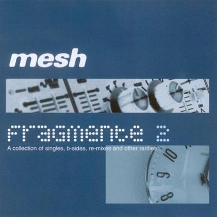 Fragmente 2 - CD Audio di Mesh