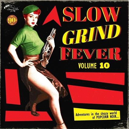 Slow Grind Fever (Box 10 Cd) - Vinile LP