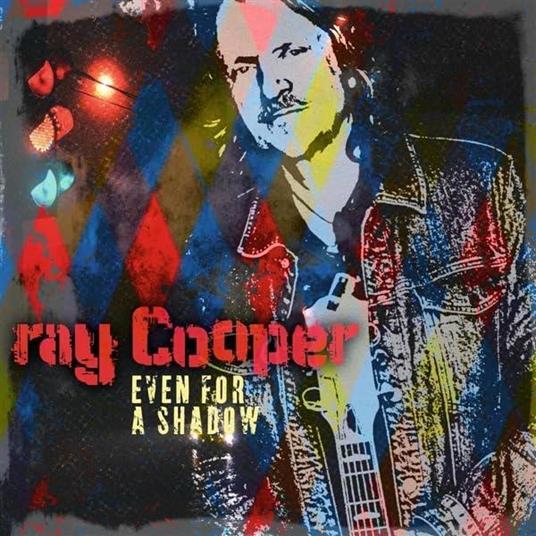 Even For A Shadow - CD Audio di Ray Cooper