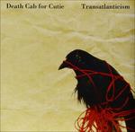 Transatlanticism - Vinile LP di Death Cab for Cutie