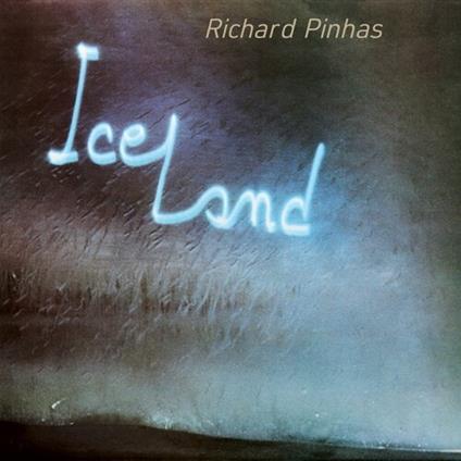 Iceland - CD Audio di Richard Pinhas