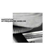 My Frequencies, When We - CD Audio di Mapstation