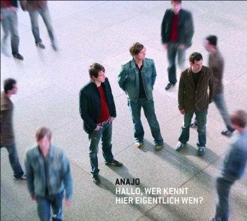 Hallo Wer Kennt Hier (Limited) - CD Audio di Anajo