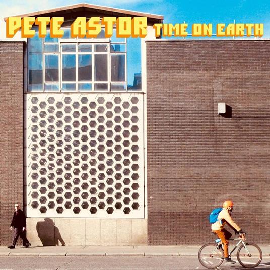 Time On Earth - CD Audio di Pete Astor