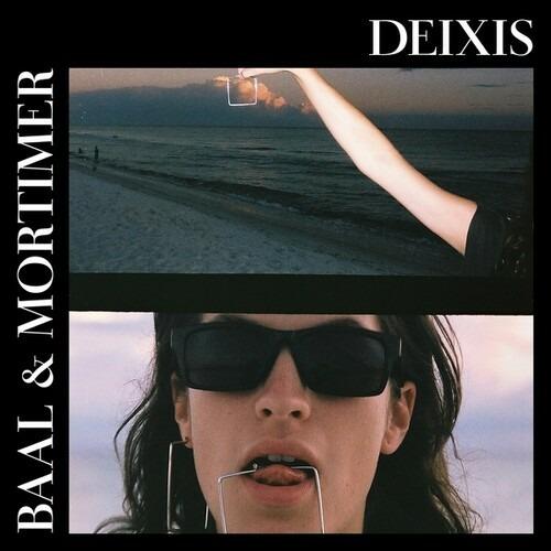 Deixis - CD Audio di Baal,Mortimer