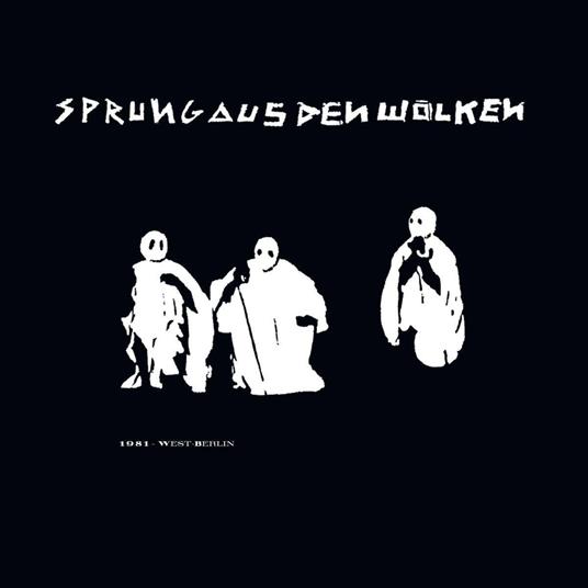 1981 West Berlin - Vinile LP di Sprung aus den Wolken