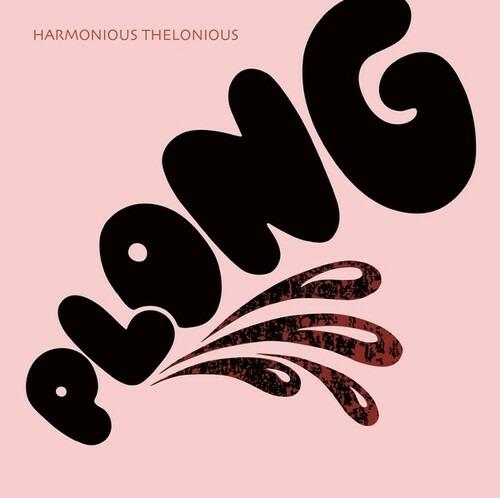 Plong - Vinile LP di Harmonious Thelonious