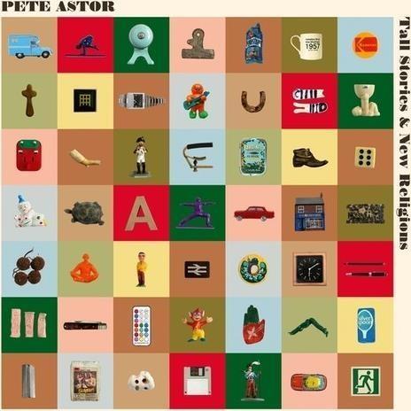 Tall Stories & New Religions - CD Audio di Pete Astor