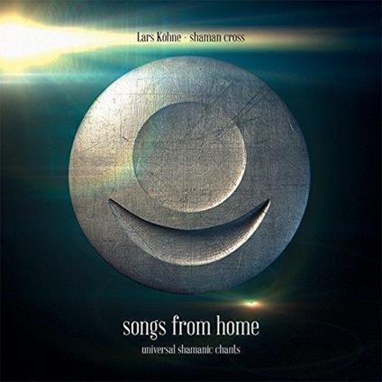 K?Hne, Lars - Shaman Cross: Songs From Home (Cd) - CD Audio di Lars Kohne