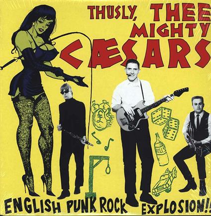 English Punk Rock Explosi - Vinile LP di Mighty Caesars